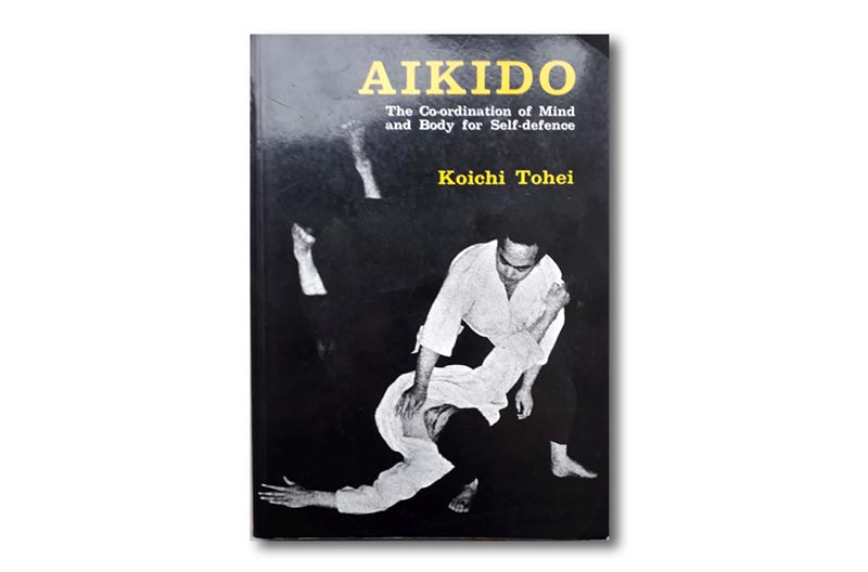 Miniserie Buchbesprechung: „Aikido“ von Koichi Tohei